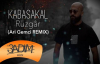 Kabasakal - Rüzgar (Ari Gemci Remix)
