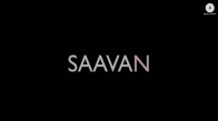 Saavan  Official Music Video  Shaurya Khare 
