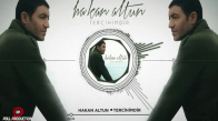  Hakan Altun - Tercihimdir 