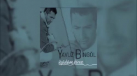Yavuz Bingöl - Yalnız Şarkı
