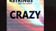 4 Strings feat. Eric Lumiere - Crazy