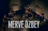 Merve Özbey - Vicdanın Affetsin (Akustik)
