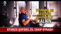 Direksiyon Başında Zil Takıp Oynayan Otobüsü Şoförü