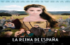 İspanya Kraliçesi Film İzle