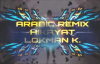 Arabic Remix Hikayat 2018  Lokman Karaca Remix