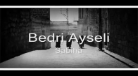 Bedri Ayseli - Sabiha Türkü Dinle