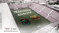 İşte Trabzonspor-Adanaspor Maçının Özeti