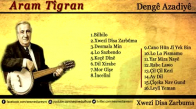 Aram Tigran - Keçe Dine
