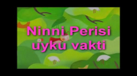  Uyku Vakti  Ninnisi