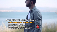 Ozan Şahin feat. Mustafa Ulupınar - Ezber Adın