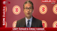 Son Dakika! MHP Gaziantep Milletvekili Ümit Özdağ, Partisinden İhraç Edildi.