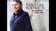 Nazım Bawer - Edi Bes E