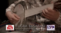 Tuğba Başaran Delinin Biri 