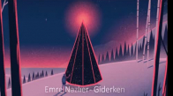 Emre Nazlıer - Giderken