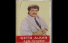 Çetin Alkan - Aşıkmısın Arkadaş