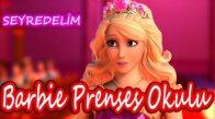Barbie Prenses Okulu Film İzle
