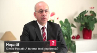 Kimler Hepatit A Tarama Testi Yaptırmalı