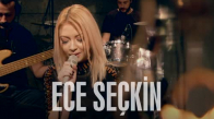 Ece Seçkin - Follow Me (Akustik)