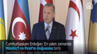 Cumhurbaşkanı Erdoğan - En Yakın Zamanda Münbiç'i Ve Fırat'ın Doğusunu Terör Örgütlerinden Yine Sizler Temizleyeceksiniz