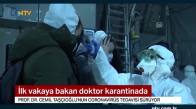 Türkiye'de ilk Corona vakasına bakan doktor karantinada