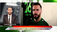 Negredo Ve Cenk'e Alternatif Olacaksa