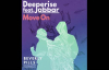 Deeperise Move On Beverly Pills Remix ft Jabbar