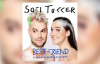 Sofi Tukker  Best Friend Feat. Nervo The Knocks & Alisa Ueno Cover Art