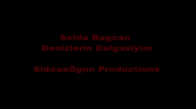 Selda Bagcan Denizlerin Dalgasiyim Türkü