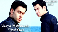 Üzeyir Mehdizade  Yaxsi Olar  Original Mix 