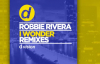 Robbie Rivera - I Wonder (Remixes)