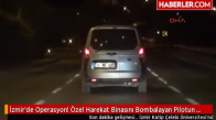 Son Dakika- İzmir'de Operasyon! Özel Harekat Binasını Bombalayan Pilotun Eşi de Gözaltında