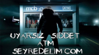 Uyarısız Şiddet ATM Türkçe Dublaj Hd İzle