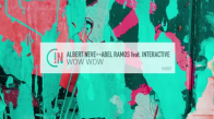 Albert Neve & Abel Ramos Feat. Interactive - Wow Wow