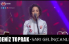 Deniz Toprak - Sarı Gelin (Canlı)