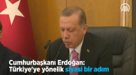 Cumhurbaşkanı  Türkiye'ye Yönelik Siyasi Bir Adım 