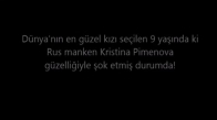 9 Yaşında ki Dünyanın En Güzel Kızı