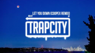NF - Let You Down (Coopex Remix)