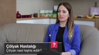 Çölyak Nasıl Teşhis Edilir