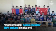 Moğolistan’daki Kazak Çocuklar Türk Ordusu Için Dua Etti