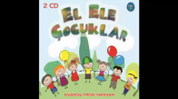 EL ELE ÇOCUKLAR- KAĞIZMAN-ÇOCUK SESLERİNDEN DÜZENLENMİŞ MÜTHİŞ ÇALIŞMA (SONGS FOR KIDS)