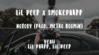 Lil Peep X Smokepurpp  Nobody 
