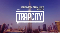 Tha Trickaz - Robbery Song Trinix Remix