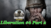 Call of Duty WWII - Liberation - Hikaye - 6 Part 2