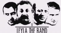 Leyla The Band  Eksik Bir Şey Mi Var