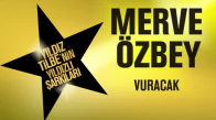 Merve Özbey - Vuracak (Yıldız Tilbe'nin Yıldızlı Şarkıları)