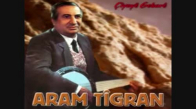 Aram Tigran Ay Dilbere