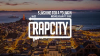 Michael Kraun - Sunshine For A Youngin Ft. Spade