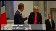Dünya Haber - Marine Le Pen Euro'dan Çıkma Fikrinden Vazgeçti