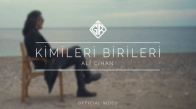 Kimileri Birileri - Ali Cihan #KimileriBirileri