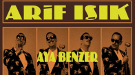 Aya Benzer - Arif V 216 Film Şarkıları 